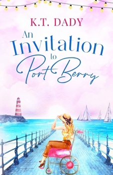 Paperback An Invitation to Port Berry: A joyful and uplifting romance about fresh starts and second chances Book