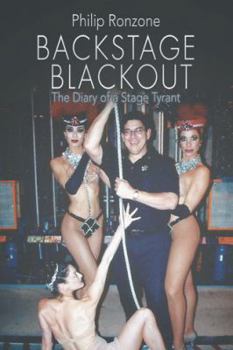 Paperback Backstage Blackout: The Diary of a Stage Tyrant Book