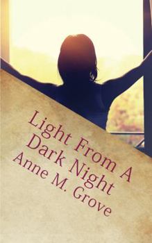 Paperback Light from a dark night Book