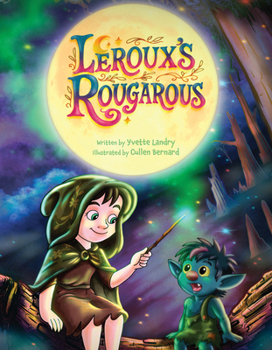 LeRoux’s Rougarous