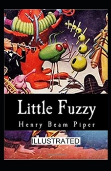 Paperback Little Fuzzy Illustrated Book