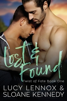 Lost and Found - Book #1 of the Twist of Fate