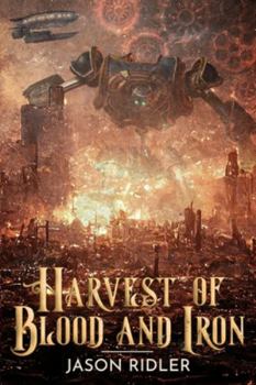Paperback Harvest of Blood and Iron Book