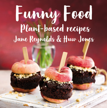 Hardcover Funny Food: Plant-Based Recipes Book