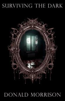 Paperback Surviving the Dark Book