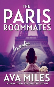 Paperback The Paris Roommates: Brooke Book