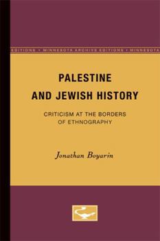 Paperback Palestine and Jewish History: Criticism at the Borders of Ethnography Book