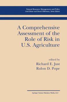 Paperback A Comprehensive Assessment of the Role of Risk in U.S. Agriculture Book