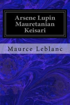 Paperback Arsene Lupin Mauretanian Keisari [Finnish] Book