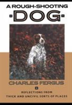 Hardcover A Rough-Shooting Dog Book