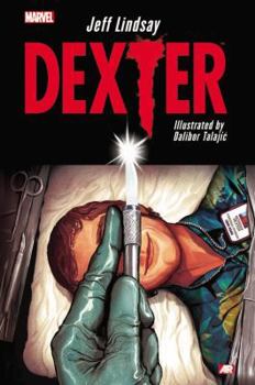 Dexter - Book  of the Dexter : A Graphic Novel Series