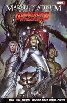 Marvel Platinum: The Definitive Guardians of the Galaxy - Book  of the Marvel Platinum