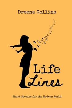 Paperback Life Lines: Short Stories for the Modern World Book