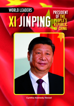 XI Jinping, President of the People's Republic of China