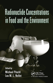 Paperback Radionuclide Concentrations in Food and the Environment Book
