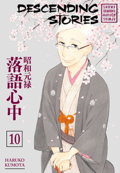 Paperback Descending Stories: Showa Genroku Rakugo Shinju 10 Book