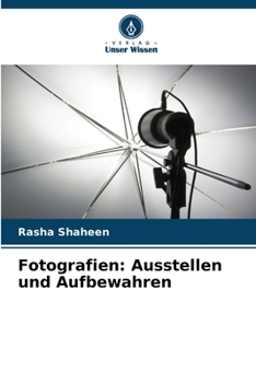 Paperback Fotografien: Ausstellen und Aufbewahren [German] Book