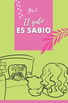 Paperback El gato ES SABIO [Spanish] Book