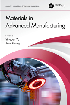 Hardcover Materials in Advanced Manufacturing Book