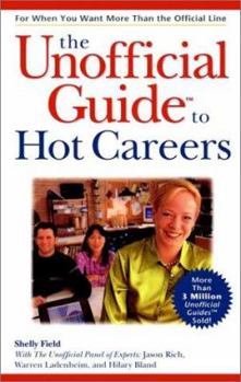 Paperback The Unofficial Guide to Hot Careers Book