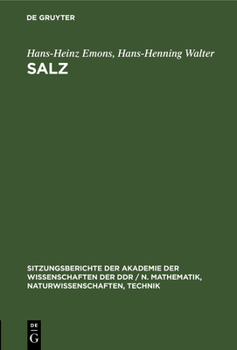 Hardcover Salz: Geschichte-Gegenwart-Zukunft [German] Book