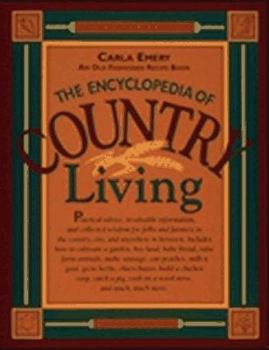 Paperback The Encyclopedia of Country Living: An Old Fashioned Recipe Book