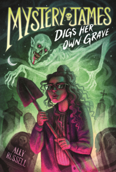 Mystery James Digs Her Own Grave