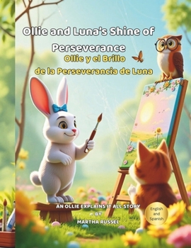 Paperback Ollie and Luna's Shine of Perseverance Book