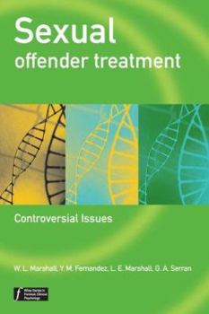 Hardcover Sexual Offender Treatment: Controversial Issues Book