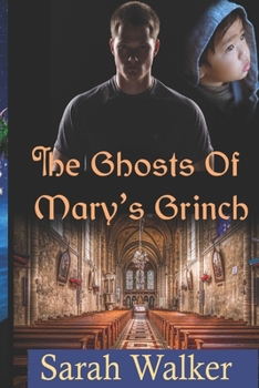 Paperback The Ghosts of Mary's Grinch: A Short Story Book
