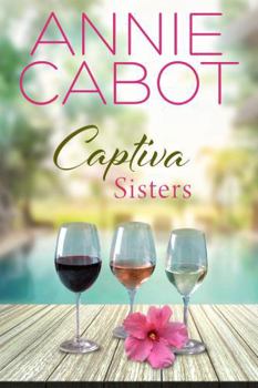 Captiva Sisters - Book #15 of the Captiva Island Series