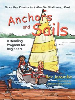 Paperback Anchors and Sails: A Reading Program for Beginners Book