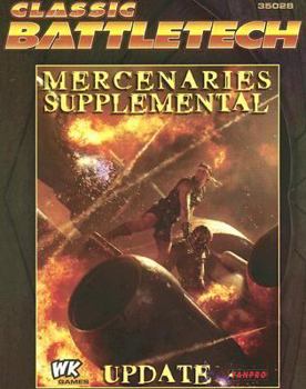 Cbt Mercenaries Supplemental Update (Classic Battletech FPR35028) - Book  of the Battletech Field Manual/Sourcebook