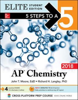 Paperback 5 Steps to a 5: AP Chemistry 2018 Elite Student Edition Book