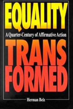Paperback Equality Transformed: A Quarter-Century of Affirmative Action Book