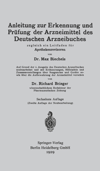 Paperback Anleitung Zur Erkennung Und Prüfung Der Arzneimittel Des Deutschen Arzneibuches: Zugleich Ein Leitfaden Für Apothekenrevisoren [German] Book