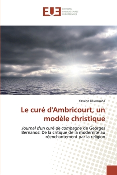 Paperback Le curé d'Ambricourt, un modèle christique [French] Book