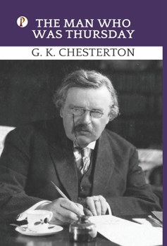 Hardcover The Man Who Was Thursday Book