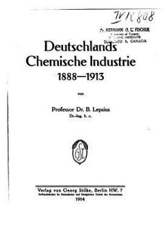 Paperback Deutschlands Chemische Industrie [German] Book