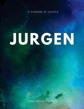 Jurgen: A Comedy of Justice