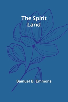 Paperback The Spirit Land Book