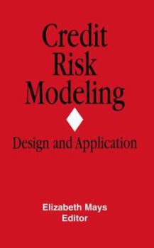 Hardcover Credit Risk Modeling: Design and Application Book