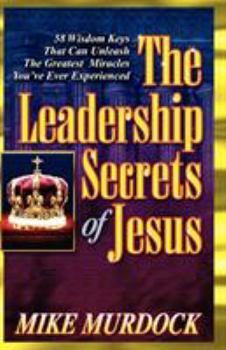 Paperback The Leadership Secrets of Jesus Book