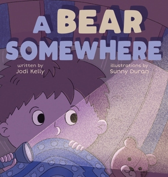 Hardcover A Bear Somewhere Book