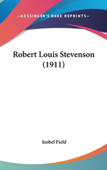 Hardcover Robert Louis Stevenson (1911) Book