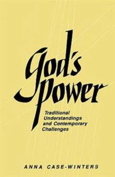 Paperback God's Power: Traditional Understandings and Contemporary Challenges Book