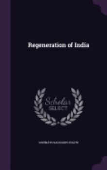 Hardcover Regeneration of India Book
