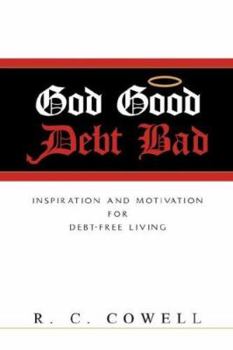 Hardcover God Good-Debt Bad Book