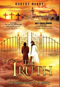 The Truth: The Biggest Cover-Up in History
