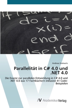 Paperback Parallelität in C# 4.0 und .NET 4.0 [German] Book